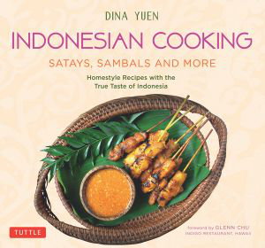 Cover art for Indonesian Cooking: Satays, Sambals and More