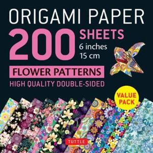 Cover art for Origami Paper 200 sheets Flower Patterns 6" (15 cm)
