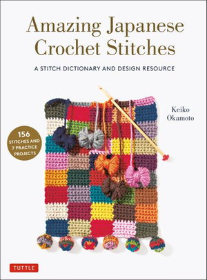 Cover art for Amazing Japanese Crochet Stitches