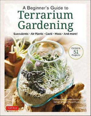 Cover art for A Beginner's Guide to Terrarium Gardening