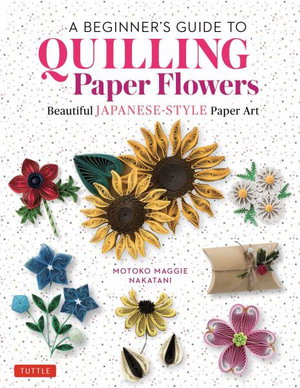 Cover art for Beginner's Guide to Quilling Paper Flowers