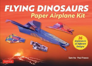 Cover art for Flying Dinosaurs Paper Airplane Kit
