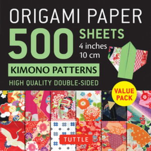 Cover art for Origami Paper 500 sheets Kimono Patterns  4" (10 cm)