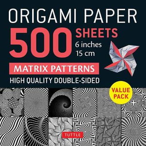 Cover art for Origami Paper 500 sheets Matrix Patterns 6" (15 cm)