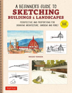 Cover art for A Beginner's Guide to Sketching Buildings & Landscapes