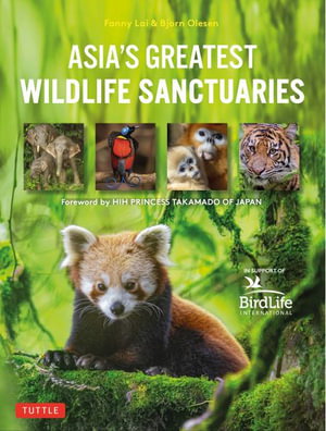 Cover art for Asia's Greatest Wildlife Sanctuaries