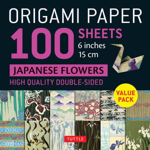 Cover art for Origami Paper 100 sheets Japanese Irises 6" (15 cm)