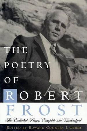 Cover art for Poetry of Robert Frost The Collected Poems Complete and Unabridged