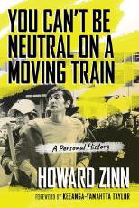 Cover art for You Can't Be Neutral on a Moving Train