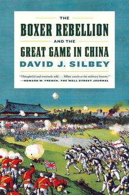 Cover art for The Boxer Rebellion and the Great Game in China