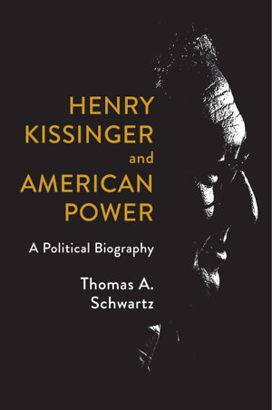 Cover art for Henry Kissinger and American Power