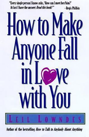 Cover art for How to Make Anyone Fall in Love with You
