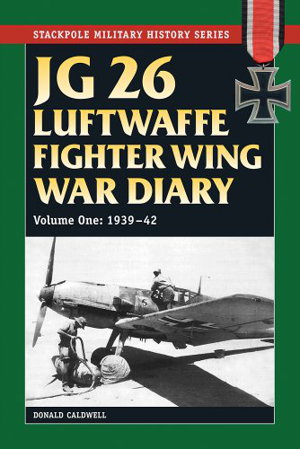 Cover art for JG 26 Luftwaffe Fighter Wing War Diary