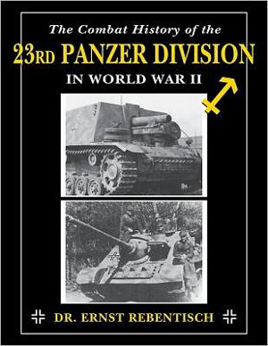 Cover art for Combat History of the 23rd Panzer Division in World War II