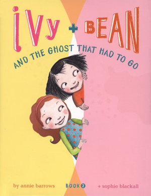 Cover art for Ivy and Bean 2 PB The Ghost that had to Go