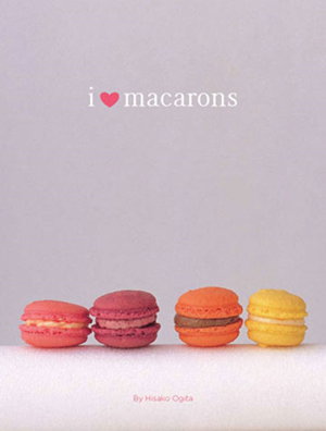 Cover art for I Love Macarons