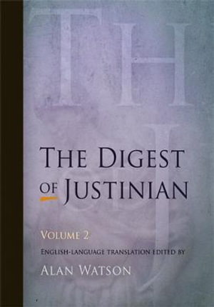 Cover art for The Digest of Justinian Volume 2 English-Language Translation