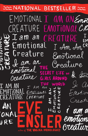 Cover art for I am an Emotional Creature The Secret Life of Girls Around