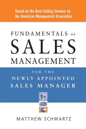 Cover art for Fundamentals of Sales Management for the Newly Appointed Sales Manager