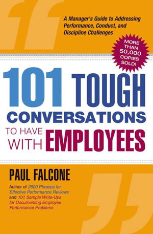 Cover art for 101 Tough Conversations to Have with Employees