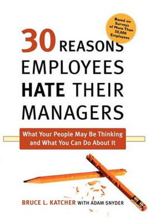 Cover art for 30 Reasons Employees Hate Their Managers