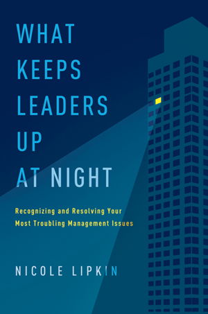 Cover art for What Keeps Leaders Up at Night