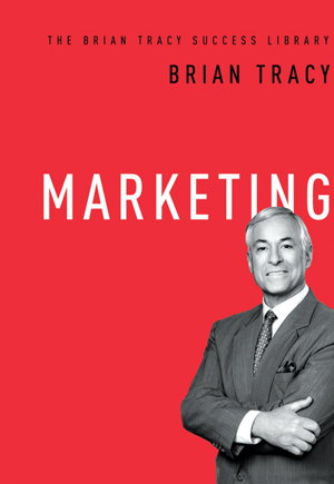 Cover art for Marketing (The Brian Tracy Success Library)