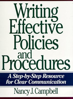 Cover art for Writing Effective Policies and Procedures A Step by Step Resource for Clear Communication