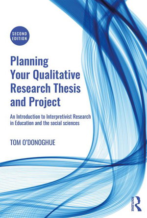 Cover art for Planning Your Qualitative Research Thesis and Project