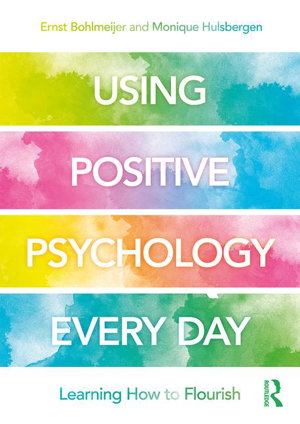 Cover art for Using Positive Psychology Every Day