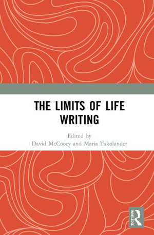Cover art for The Limits of Life Writing