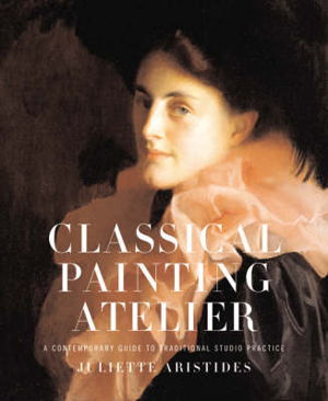 Cover art for Classical Painting Atelier