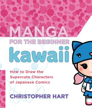 Cover art for Manga for the Beginner: Kawaii