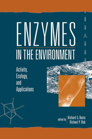 Cover art for Enzymes in the Environment Activity Ecology and Applications