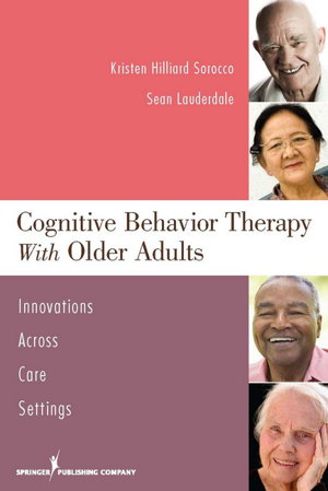 Cover art for Cognitive Behavior Therapy With Older Adults Innovations Across Care Settings