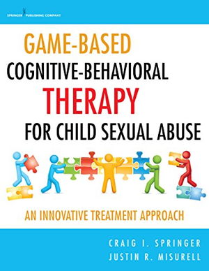 Cover art for Game-Based Cognitive-Behavioral Therapy for Child Sexual Abuse