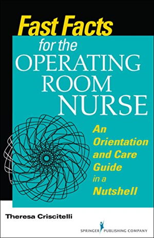 Cover art for Fast Facts for the Operating Room Nurse