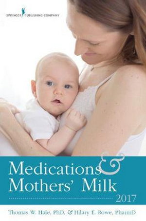 Cover art for Medications & Mothers' Milk 2017
