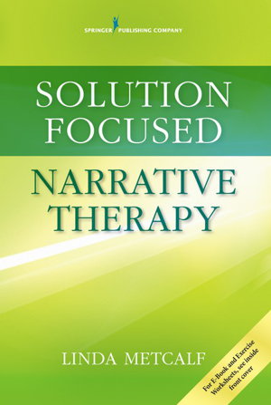 Cover art for Solution-Focused Narrative Therapy