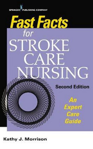 Cover art for Fast Facts for Stroke Care Nursing