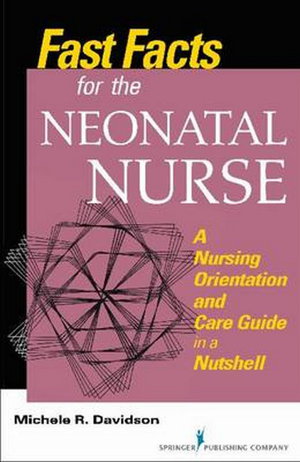 Cover art for Fast Facts for the Neonatal Nurse