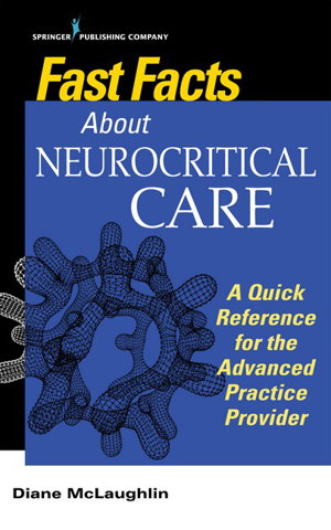 Cover art for Fast Facts About Neurocritical Care