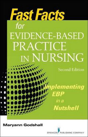 Cover art for Fast Facts for Evidence-Based Practice in Nursing