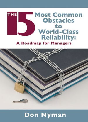 Cover art for The 15 Most Common Obstacles to World-class Reliability