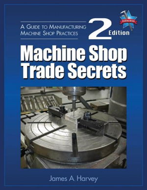 Cover art for Machine Shop Trade Secrets