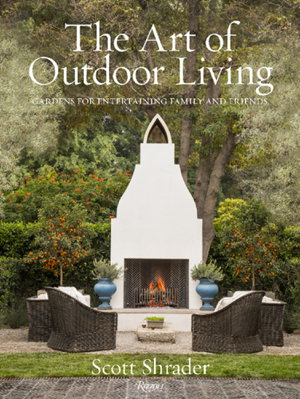 Cover art for The Art of Outdoor Living