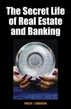 Cover art for The Secret Life of Real Estate and Banking