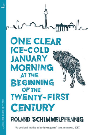 Cover art for One Clear Ice-cold January Morning at the Beginning of the 21st Century