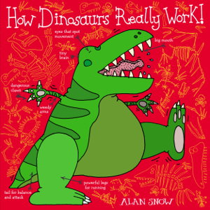 Cover art for How Dinosaurs Really Work