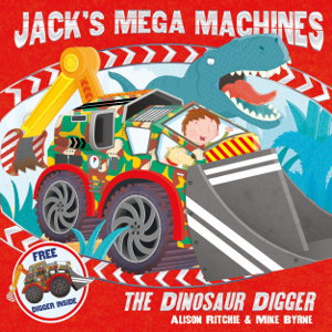 Cover art for Jacks Mega Machines The Dinosaur Digger